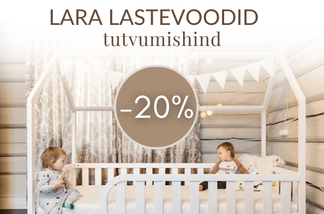 Lara lastevoodid tutvumishinnaga -20% Lara lastevoodid tutvumishinnaga -20%