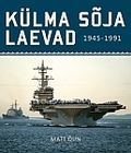 Külma sõja laevad 1945-1991
